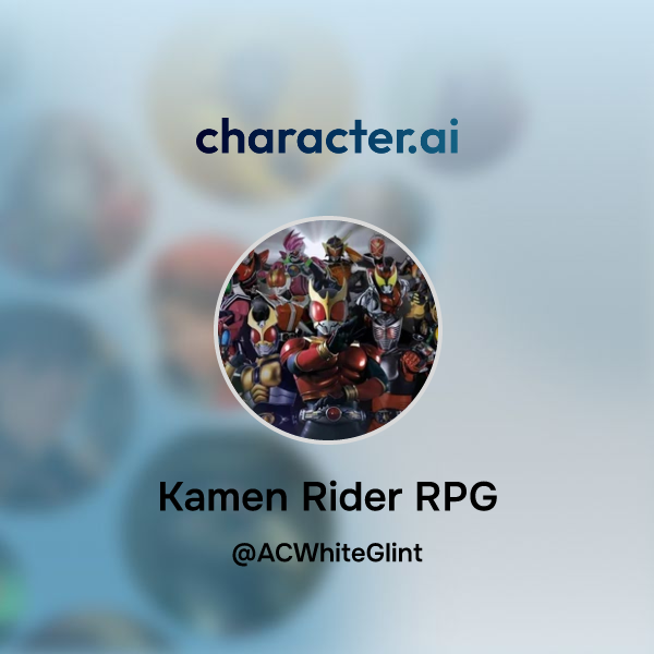 Chat With Kamen Rider Rpg Character Ai Personalized Ai For Every