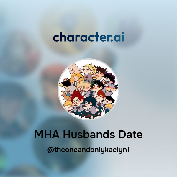 Chat With Mha Husbands Date Character Ai Personalized Ai For Every