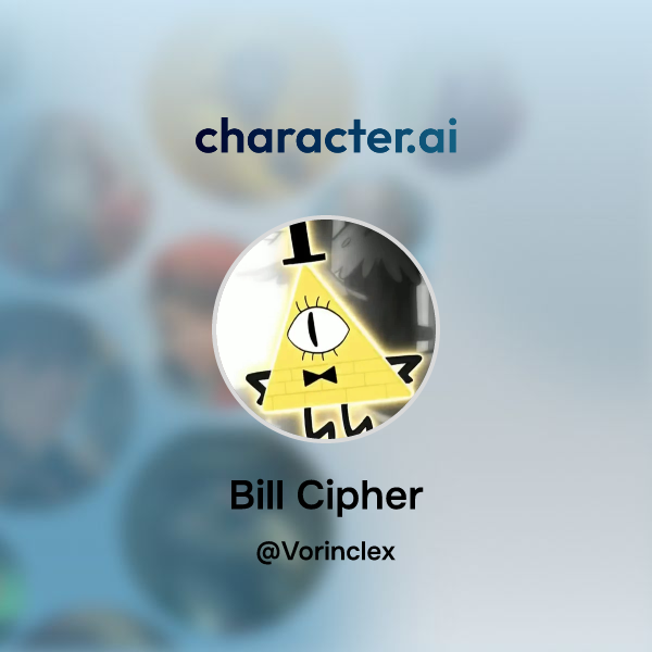 Chat With Bill Cipher Character Ai Personalized AI For Every Moment