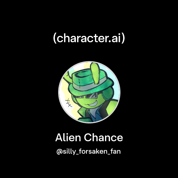 Chat with Alien Chance | character.ai | AI Chat, Reimagined–Your Words ...