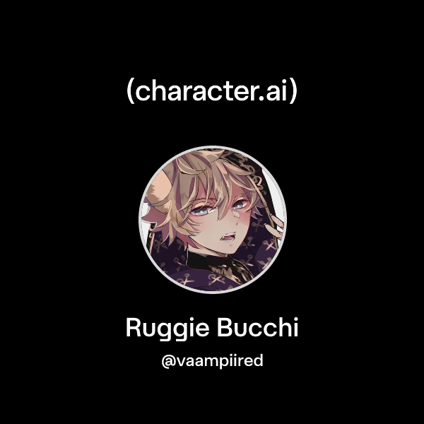 The Ruggie Chat with Ruggie Bucchi | character.ai | AI Chat, Reimagined–Your Words ...