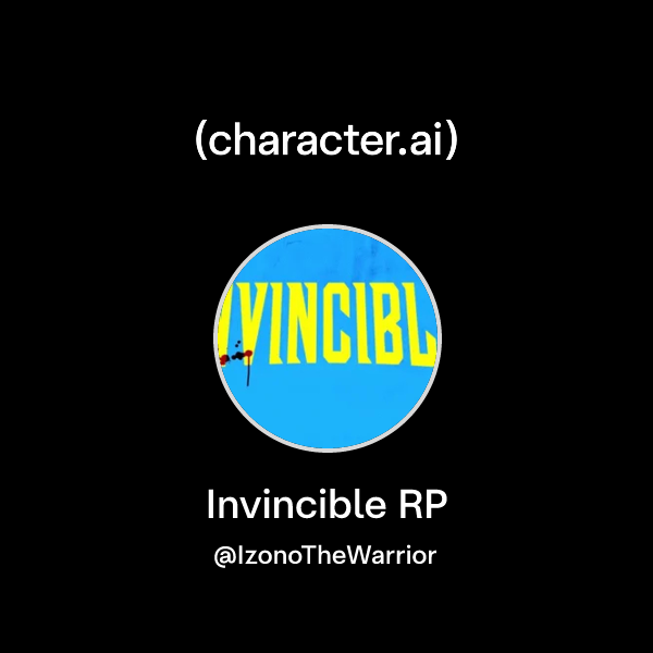 Custom Invincible Rp Chat with Invincible RP | character.ai | AI Chat, Reimagined–Your Words ...