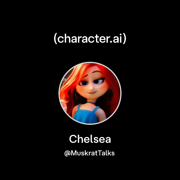Chat with Chelsea | character.ai | AI Chat, Reimagined–Your Words. Your ...