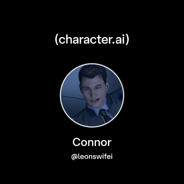 Chat with Connor | character.ai | Personalized AI for every moment of ...