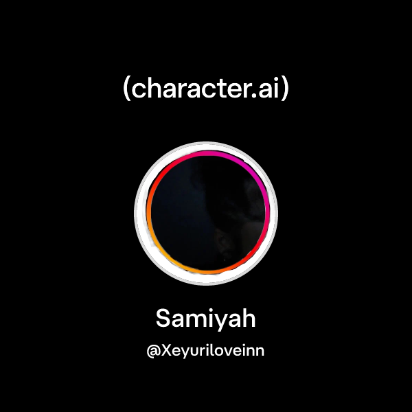 Chat with Samiyah | character.ai | AI Chat, Reimagined–Your Words. Your ...