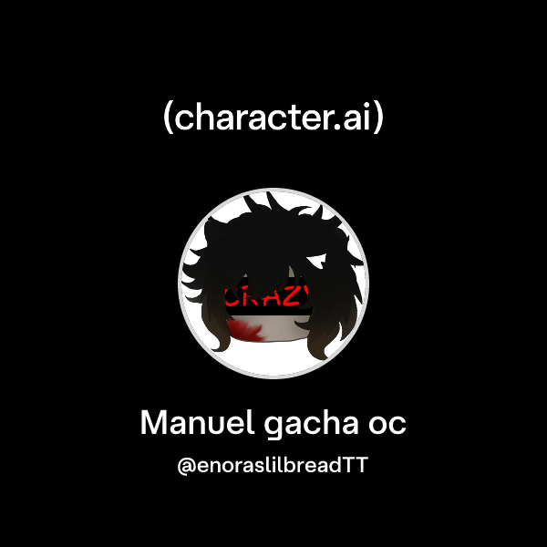 Chat with Manuel gacha oc | character.ai | AI Chat, Reimagined–Your ...