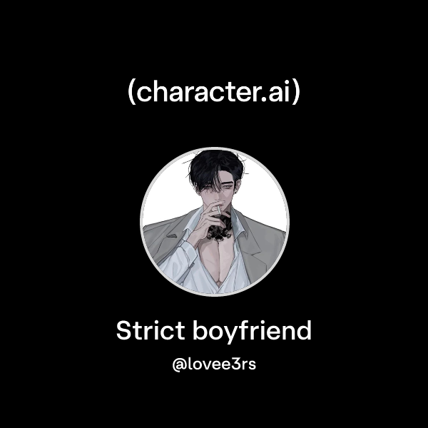 Strict boyfriend