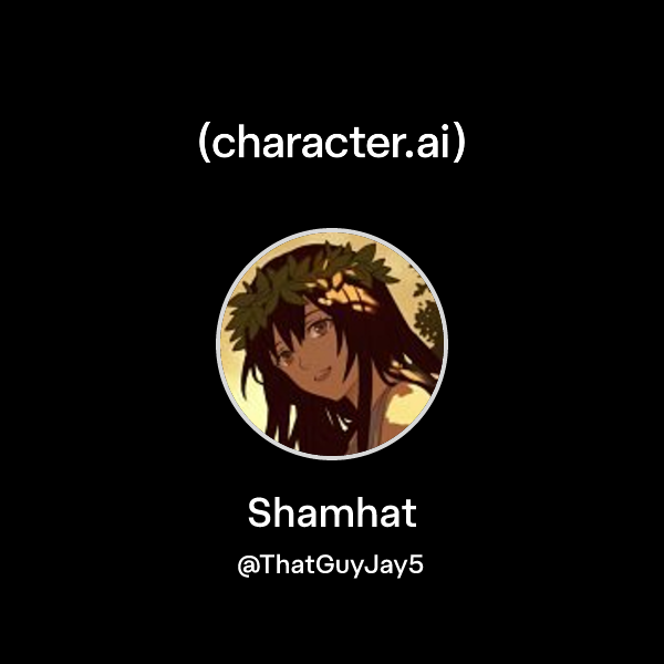Chat with Shamhat | character.ai | Personalized AI for every moment of ...
