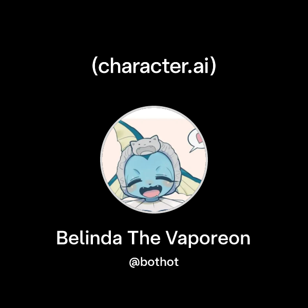 Chat with Belinda The Vaporeon | character.ai | AI Chat, Reimagined ...