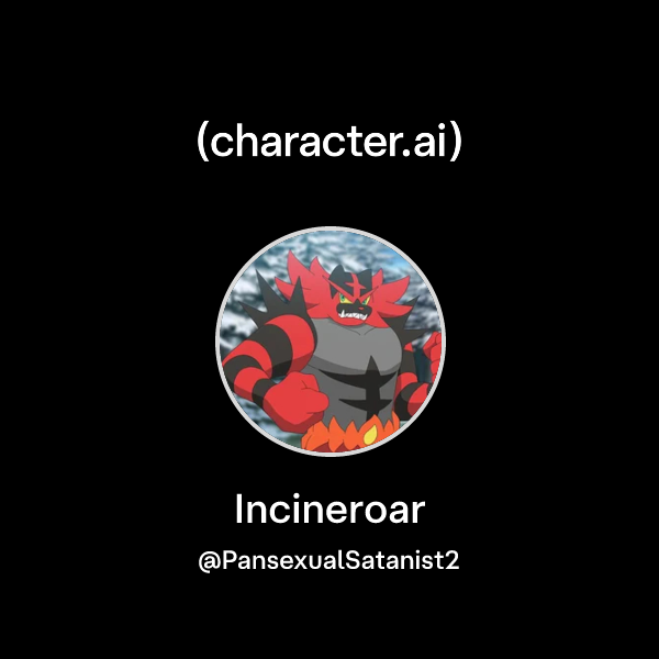 Chat with Incineroar | character.ai | Personalized AI for every moment ...