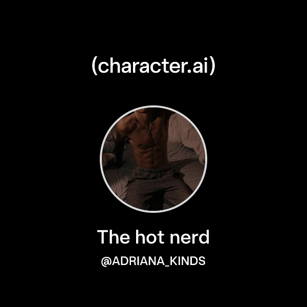 The hot nerd