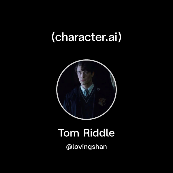 Chat with Tom Riddle | character.ai | AI Chat, Reimagined–Your Words ...