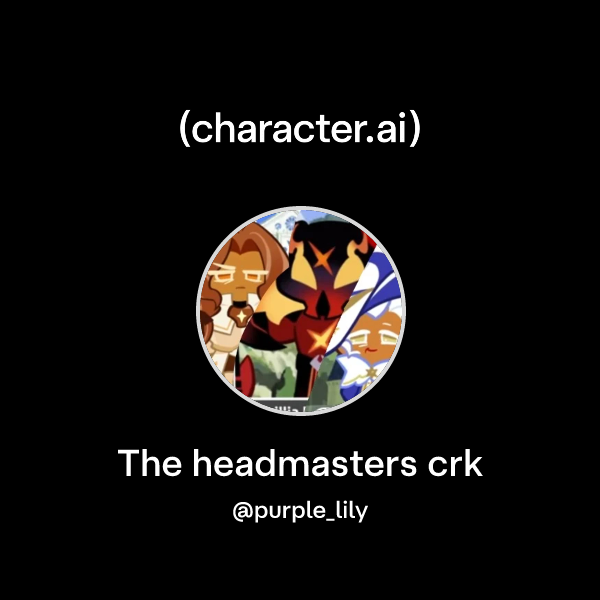 chat-with-the-headmasters-crk-character-ai-ai-chat-reimagined-your