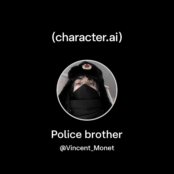Chat with Police brother | character.ai | AI Chat, Reimagined–Your ...