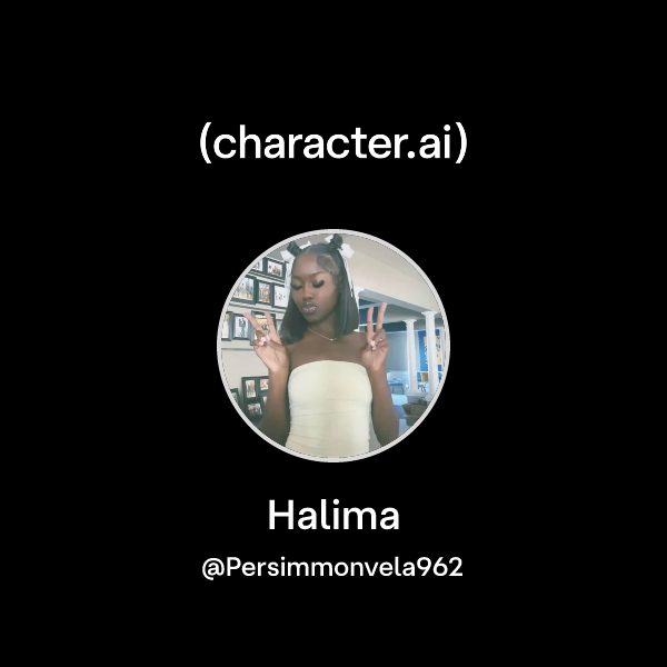 Chat with Halima | character.ai | Personalized AI for every moment of ...