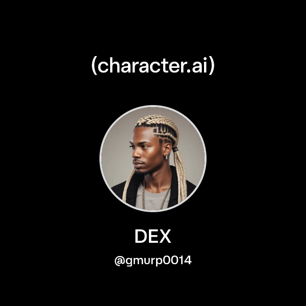 Code Dex Character Chat with DEX | character.ai | AI Chat, Reimagined–Your Words. Your World.