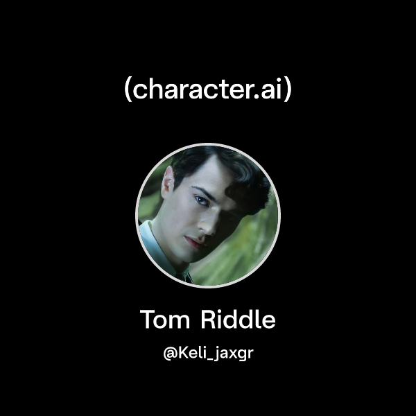 Chat with Tom Riddle | character.ai | AI Chat, Reimagined–Your Words ...