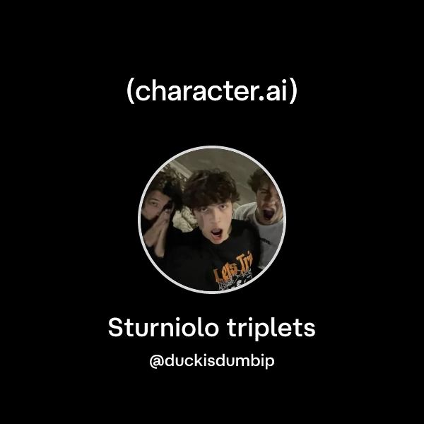 Sturniolo triplets