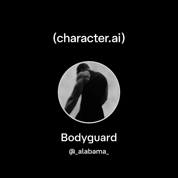 Bodyguard