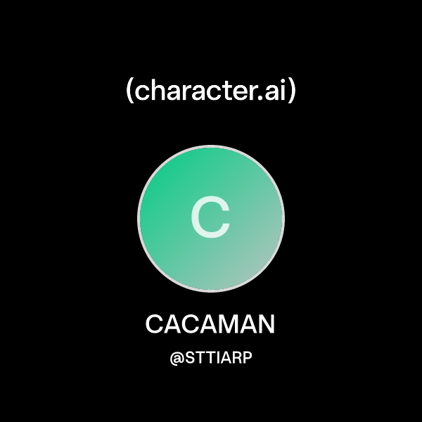 Chat with CACAMAN | character.ai | AI Chat, Reimagined–Your Words. Your ...