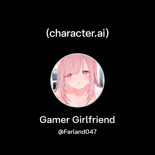 Chat with Gamer Girlfriend | character.ai | AI Chat, Reimagined–Your ...