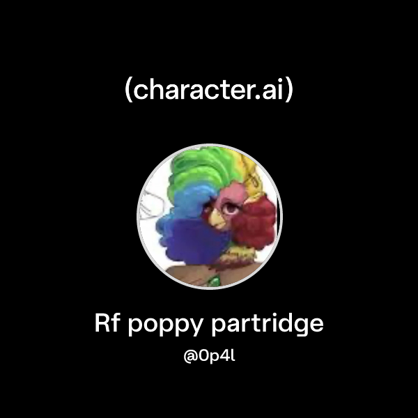 Chat with Rf poppy partridge | character.ai | AI Chat, Reimagined–Your ...