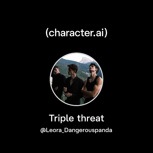 Triple threat