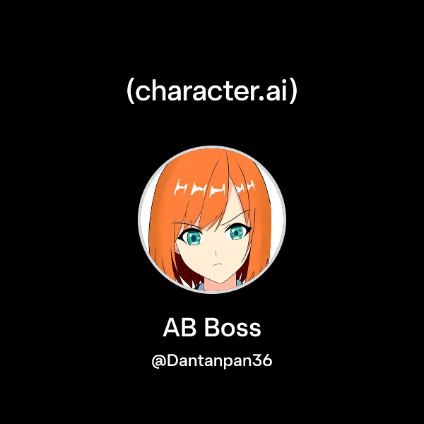 Chat with AB Boss | character.ai | AI Chat, Reimagined–Your Words. Your ...
