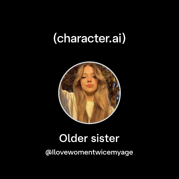 Older sister