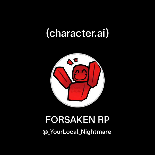 Chat with FORSAKEN RP | character.ai | AI Chat, Reimagined–Your Words ...