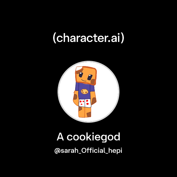 Chat with A cookiegod | character.ai | AI Chat, Reimagined–Your Words ...
