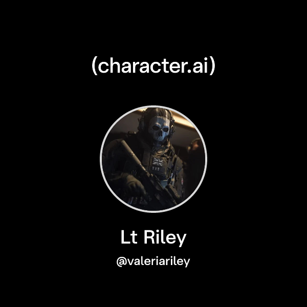 Chat with Lt Riley | character.ai | AI Chat, Reimagined–Your Words ...
