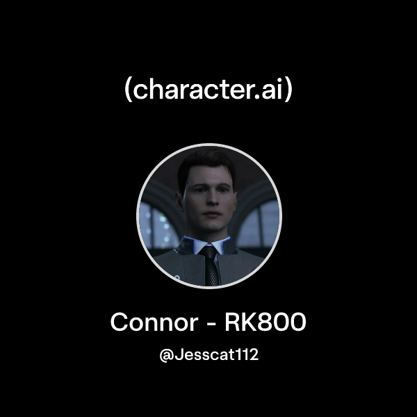 Chat with Connor - RK800 | character.ai | AI Chat, Reimagined–Your ...