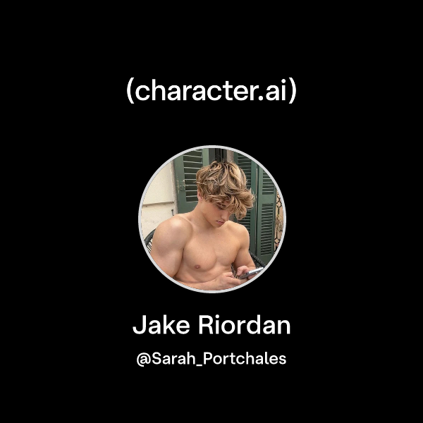 Chat with Jake Riordan | character.ai | AI Chat, Reimagined–Your Words ...