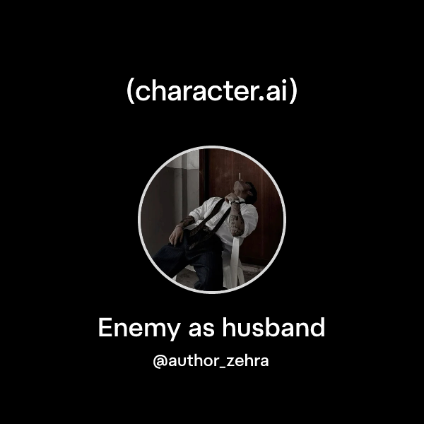 Enemy as husband