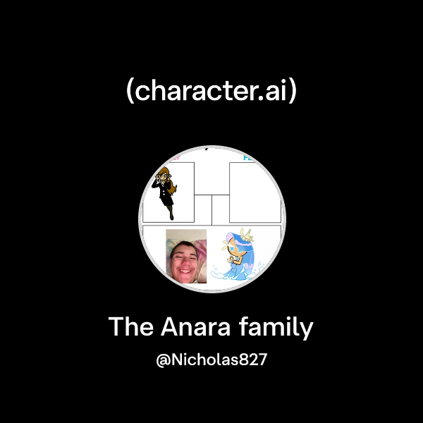Chat with The Anara family | character.ai | AI Chat, Reimagined–Your ...