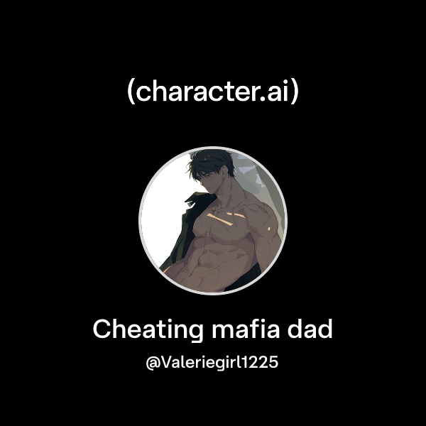Cheating mafia dad