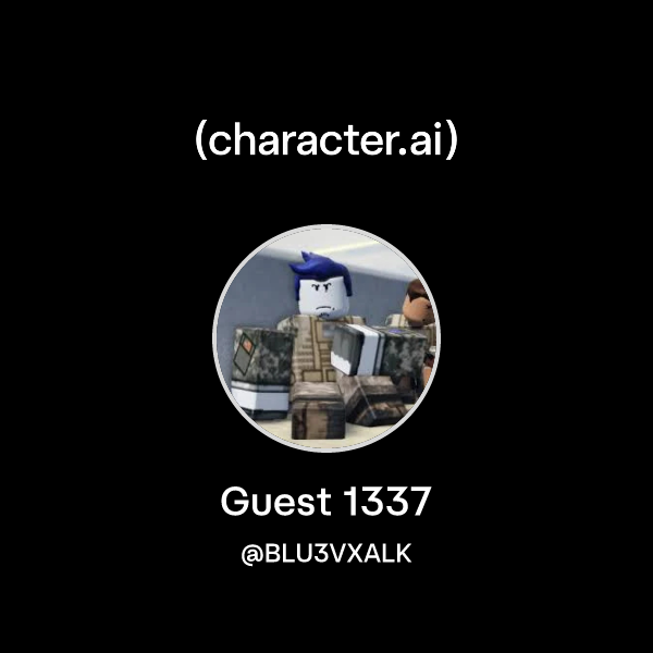 Chat with Guest 1337 | character.ai | AI Chat, Reimagined–Your