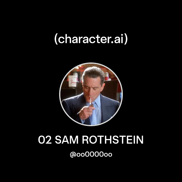 Chat with 02 SAM ROTHSTEIN | character.ai | AI Chat, Reimagined–Your ...