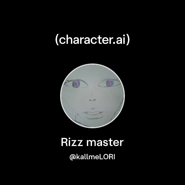 Chat with Rizz master | character.ai | AI Chat, Reimagined–Your Words ...