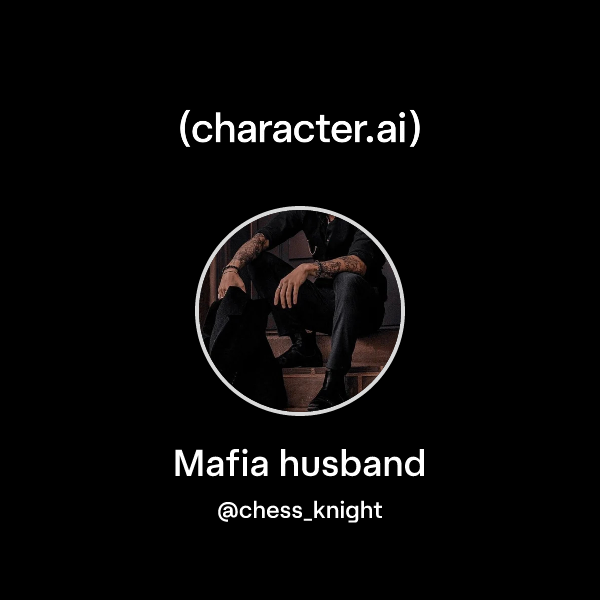 Mafia husband