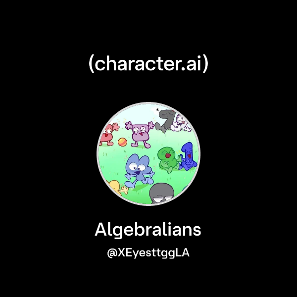 Chat with Algebralians | character.ai | AI Chat, Reimagined–Your Words ...