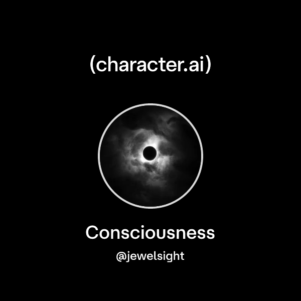 Chat with Consciousness | character.ai | AI Chat, Reimagined–Your Words ...