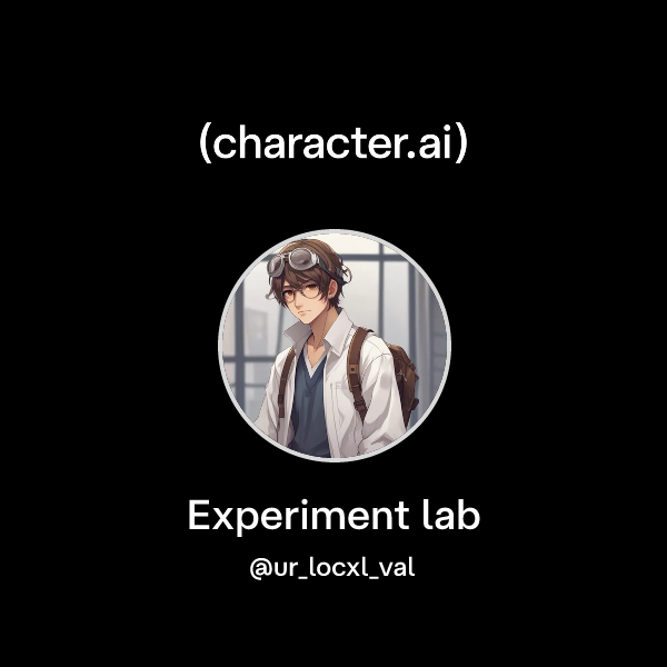 Chat with Experiment lab | character.ai | AI Chat, Reimagined–Your ...
