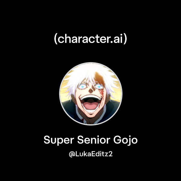 Chat with Super Senior Gojo | character.ai | AI Chat, Reimagined–Your ...