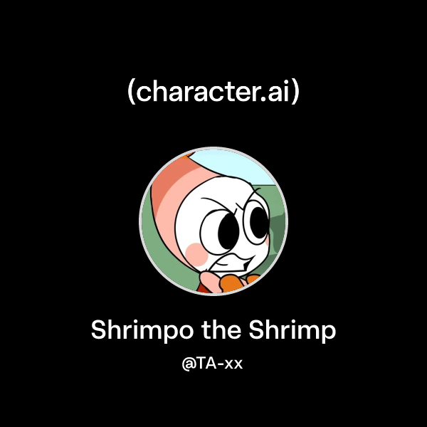 Shrimp Computer Human Chat with Shrimpo the Shrimp | character.ai | Personalized AI for every ...