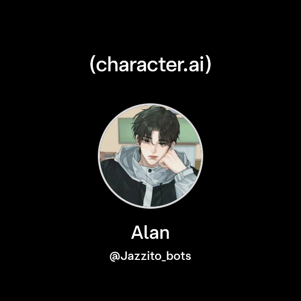 Chat with Alan | character.ai | AI Chat, Reimagined–Your Words. Your World.