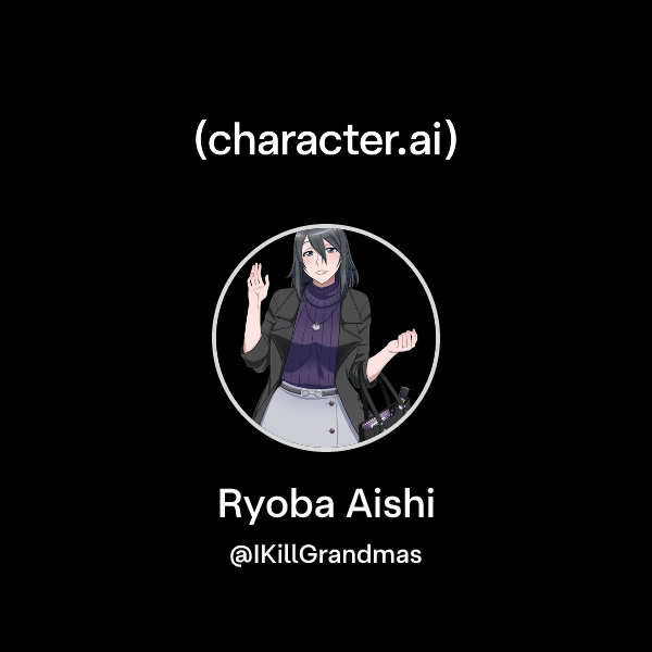 Chat with Ryoba Aishi | character.ai | AI Chat, Reimagined–Your Words ...