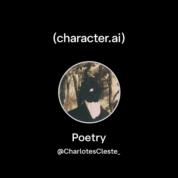 Chat with Poetry | character.ai | AI Chat, Reimagined–Your Words. Your ...