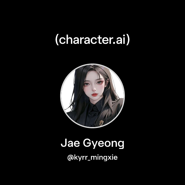 Chat With Jae Gyeong Character Ai Ai Chat Reimagined Your Words